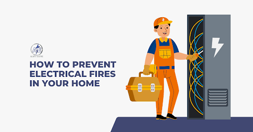 How to Prevent Electrical Fires in Your Home